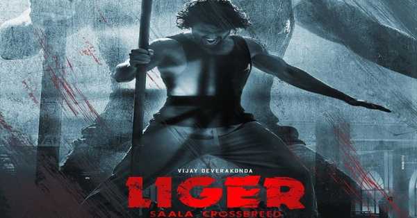 Liger: release date, cast, story, teaser, trailer, first look, rating, reviews, box office collection and preview.